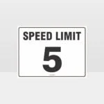 Speed Limit 5 KPH L Sign