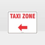 Taxi Zone Left Arrow L Sign
