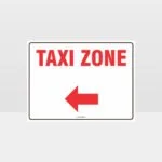Taxi Zone Left Arrow L Sign