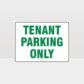 Tenant Parking Only L Sign