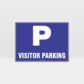 Visitor Parking P L Sign