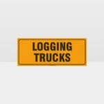 Logging Trucks Sign