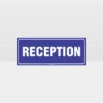 Reception Sign