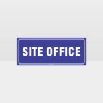 Site Office Sign