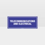 Telecommunications And Electrical Sign