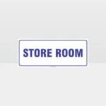 Store Room White Background Sign