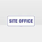 Site Office White Background Sign