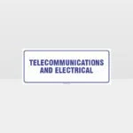 Telecommunications And Electrical Sign