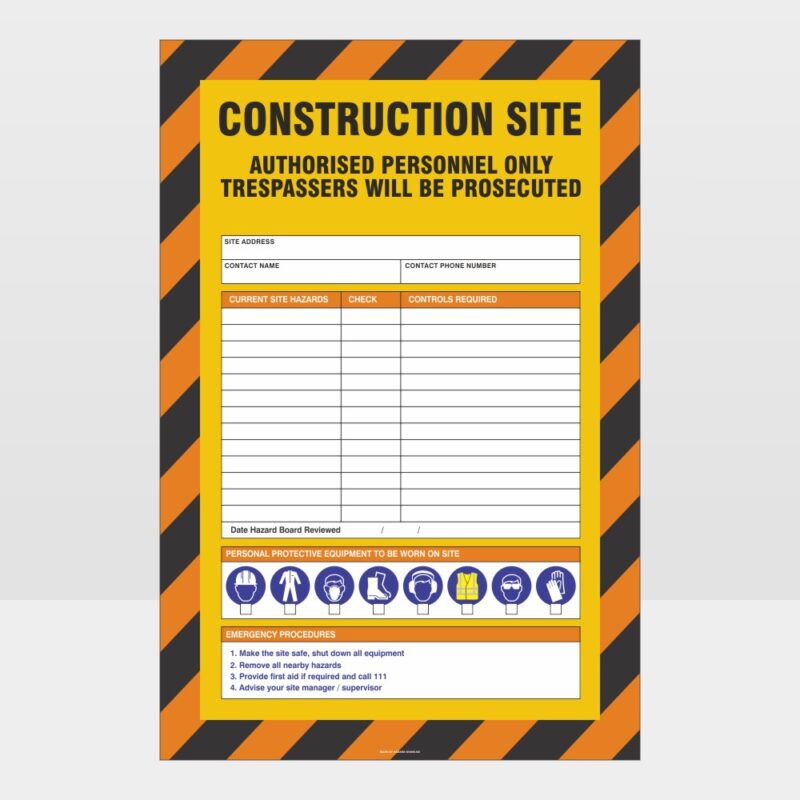 Construction Site Authorised Personnel Only