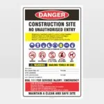 Danger Construction Site No Unauthorised Entry Sign