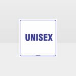 Unisex Toilet White background Sign