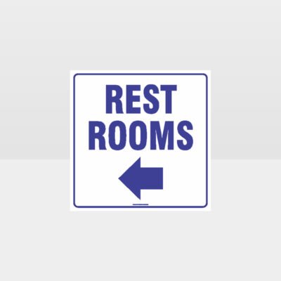 Rest Rooms Left Arrow White Background Sign