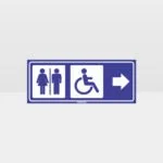 Male Female Accessible Toilets Right Arrow Sign