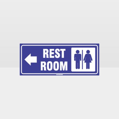 Rest Rooms Left Arrow Sign