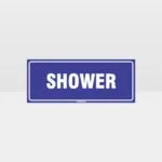 Shower Sign