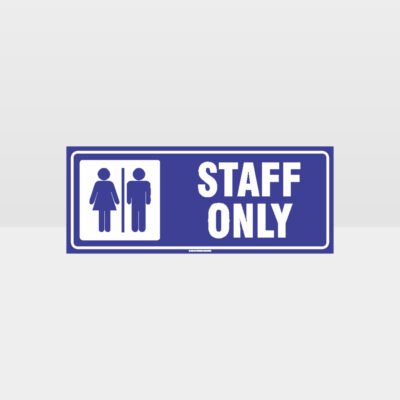 Staff Only Sign