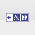 Male Female Accessible Toilets Right Arrow Sign