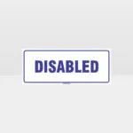 Disabled Toilets Sign