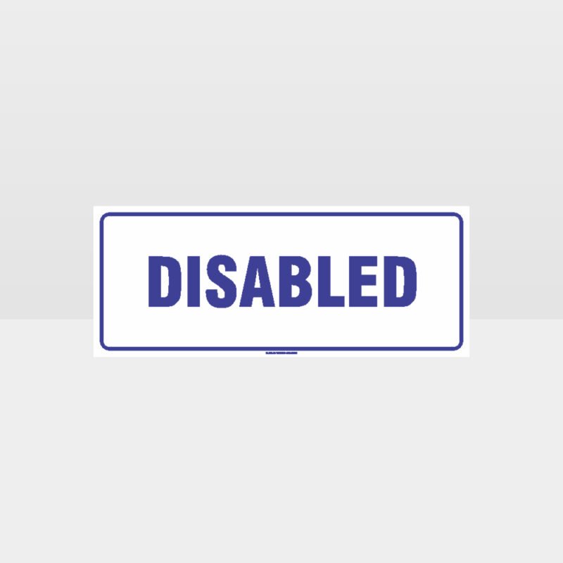 Disabled Toilets Sign