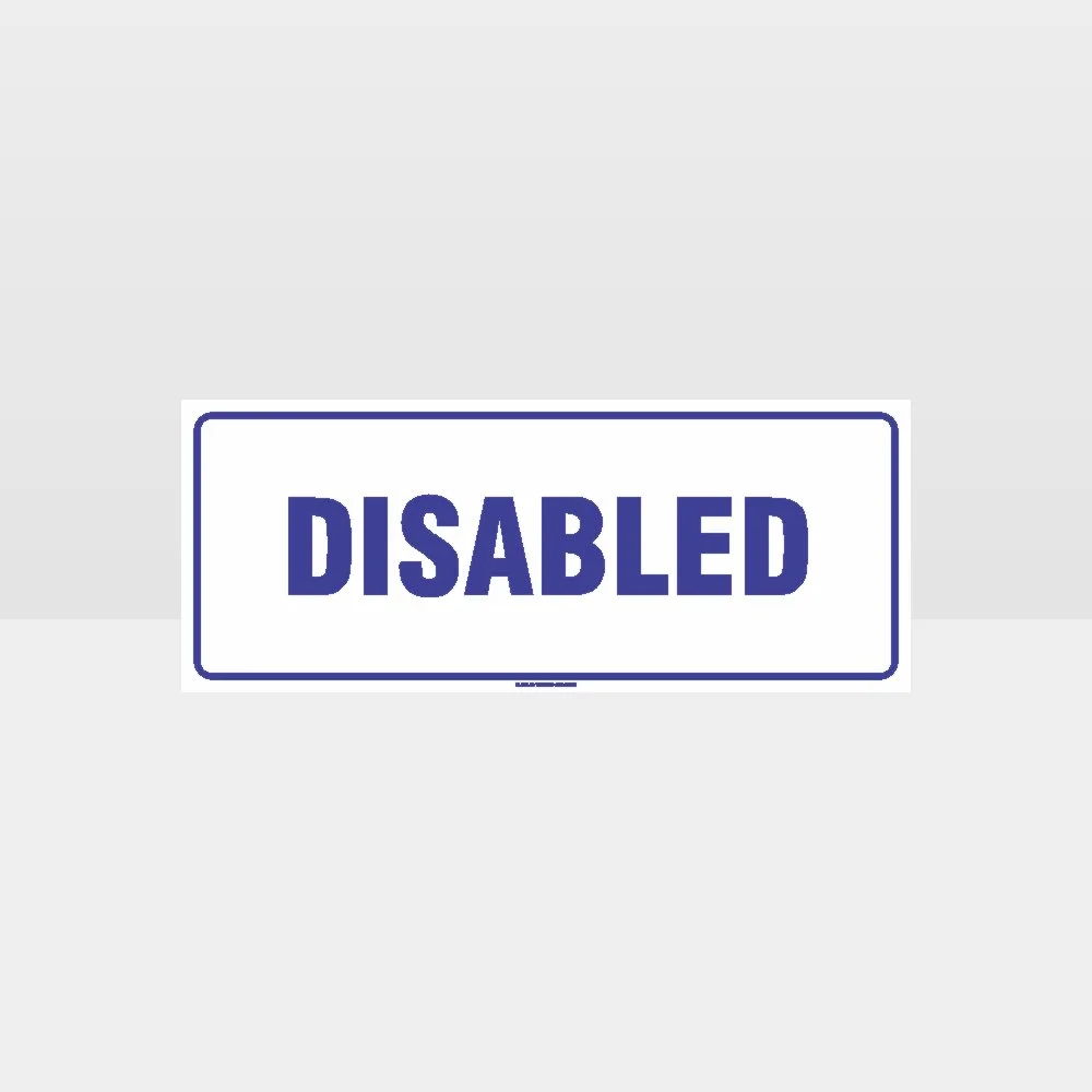 Disabled Toilets Sign