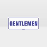 Gentlemen Toilet Sign