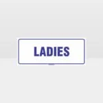 Ladies Toilet Sign