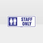 Staff Only White Background Sign