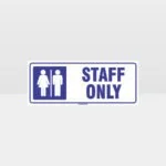 Staff Only White Background Sign