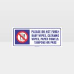 Please Do Not Flush Sign
