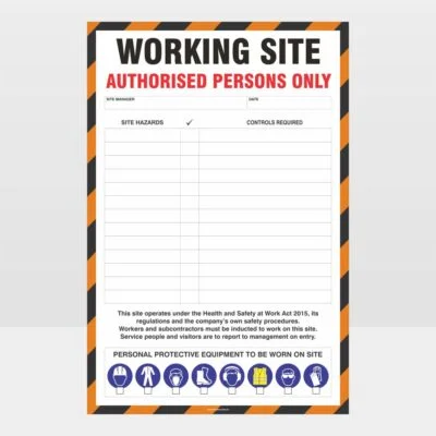 Working Site Authorised Persons Only