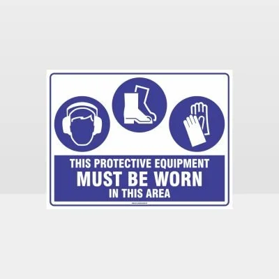 This Equipment Must Be Worn Sign 210