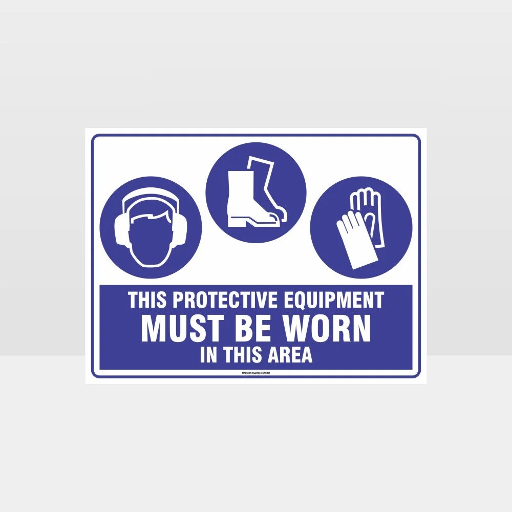 This Equipment Must Be Worn Sign 210