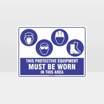 This Equipment Must Be Worn Sign 226