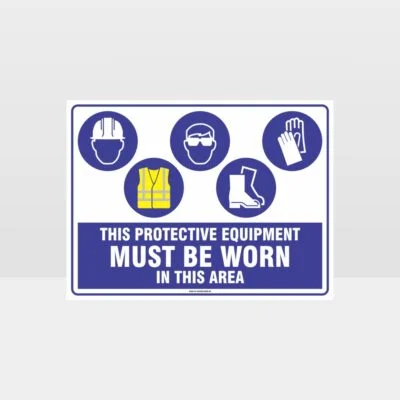 This Equipment Must Be Worn Sign 233