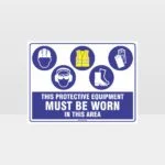 This Equipment Must Be Worn Sign 234