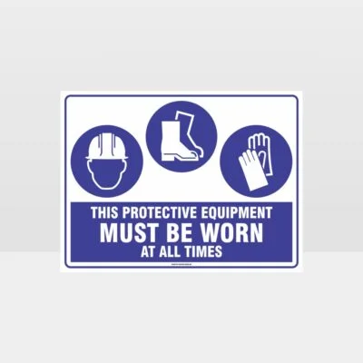 This Equipment Must Be Worn Sign 235