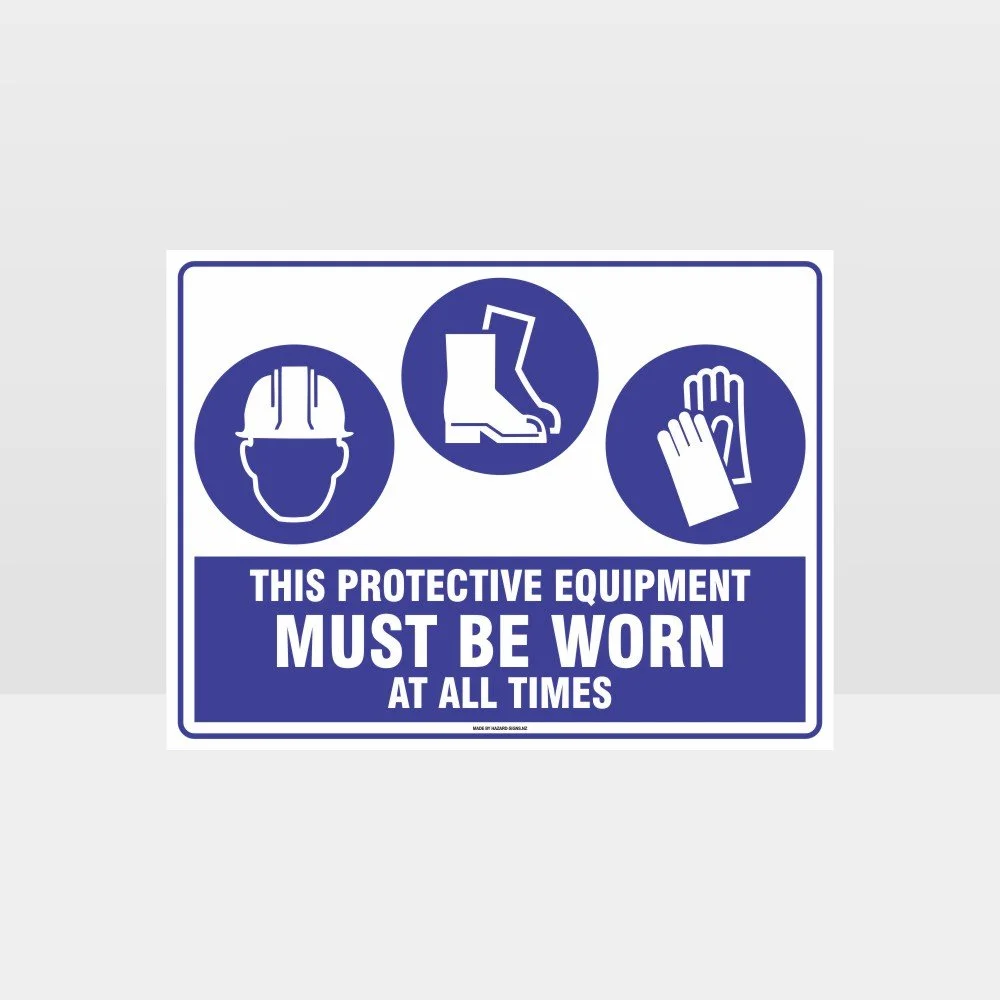 This Equipment Must Be Worn Sign 235