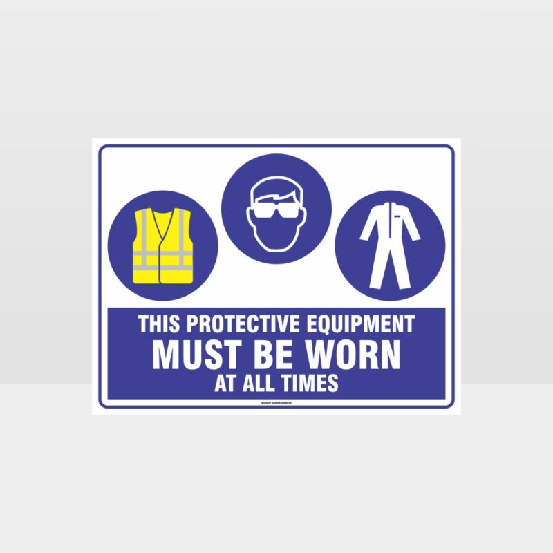 This Equipment Must Be Worn Sign 242