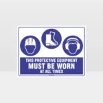 This Equipment Must Be Worn Sign 245
