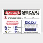 Danger Keep Out Construction Site Sign