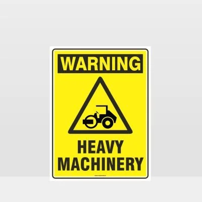 Warning Heavy Machinery Roller Sign