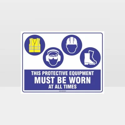 This Equipment Must Be Worn Sign 262