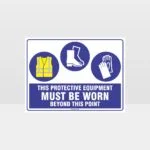 This Protective Equipment Must Be Worn Beyond This Point 308