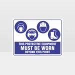 This Protective Equipment Must Be Worn Beyond This Point 329