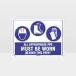 All Appropriate PPE Must Be Worn Beyond This Point 337