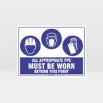 All Appropriate PPE Must Be Worn Beyond This Point 339