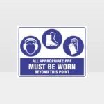 All Appropriate PPE Must Be Worn Beyond This Point 346
