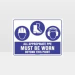 All Appropriate PPE Must Be Worn Beyond This Point 347