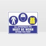 All Appropriate PPE Must Be Worn Beyond This Point 349
