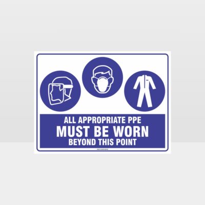 All Appropriate PPE Must Be Worn Beyond This Point 351